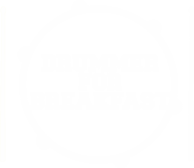 Drummer For Breakfast