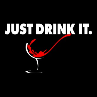 Just Drink It.