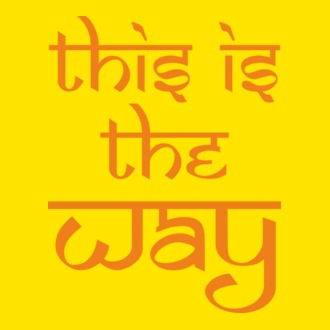 This is the way